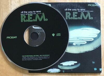 R.E.M. All The Way To Reno (You're Gonna Be A Star) CD Promo Single 2001 PRO2649