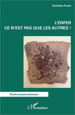 L'enfer ce n'est pas que les autres ! (Paperback or Softback)