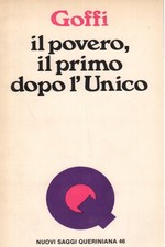 Il povero, il primo dopo l'Unico - Tullo Goffi (Queriniana) [1983]