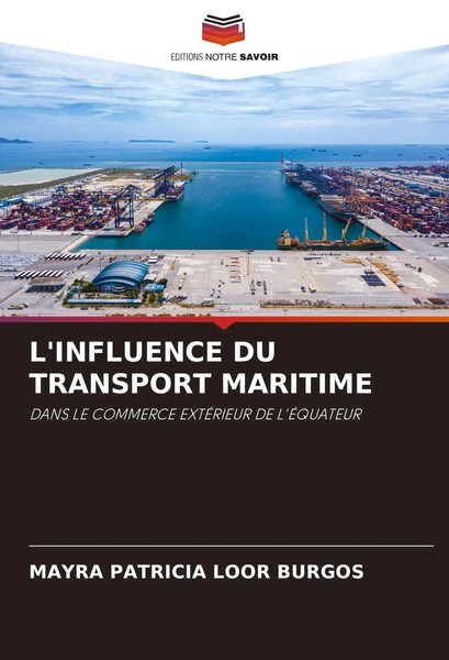 L'influence DU Transport Maritime Dans LE Commerce ExtÉRieur DE L'ÉQuateur Buch-image