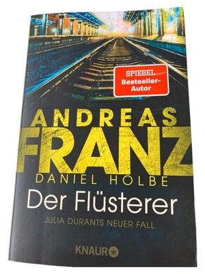 Der Flüsterer Thriller Andreas Franz & Daniel Holbe Taschenbuch