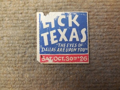 Vintage 1926 SMU VS Texas LICK TEXAS  Sticker AS IS