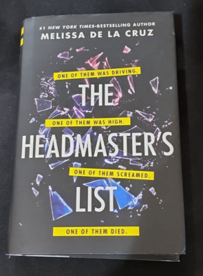 THE HEADMASTER'S LIST ~ by Melissa De La Cruz HARDCOVER W/JACKET
