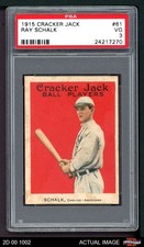 1915 Cracker Jack #61 Ray Schalk White Sox HOF PSA 3 - VG