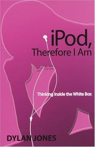 ipod, therefore i am by dylan jones **mint condition**