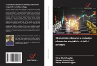 Ejiro Efe Erhuotor (U. A.) | Ekonomika Zdrowia W Rozwoju ObszaróW Wiejskich:...
