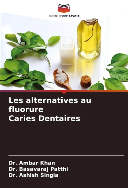 Les Alternatives Au Fluorure Caries Dentaires Ambar Khan (U. A.) Taschenbuch-image