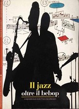 Il jazz - Franck Bergerot, Arnaud Merlin (Electa/Gallimard)