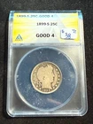 1899 S BARBER QUARTER  ANACS G 4 392