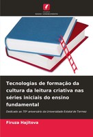 Firuza Hajitova | Tecnologias De FormaçãO Da Cultura Da Leitura Criativa Nas...