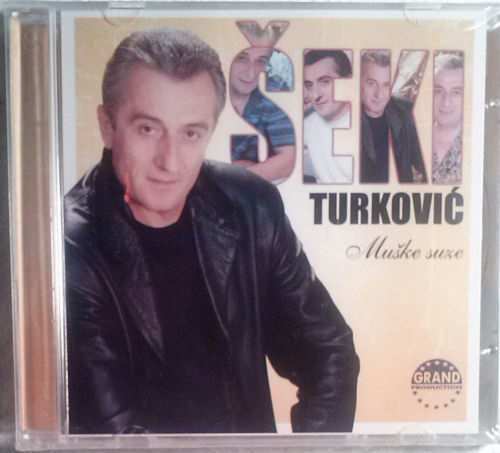 CD SEKI TURKOVIC  MUSKE SUZE ALBUM 2013 Serbian, Bosnian, Croatian, Serbia