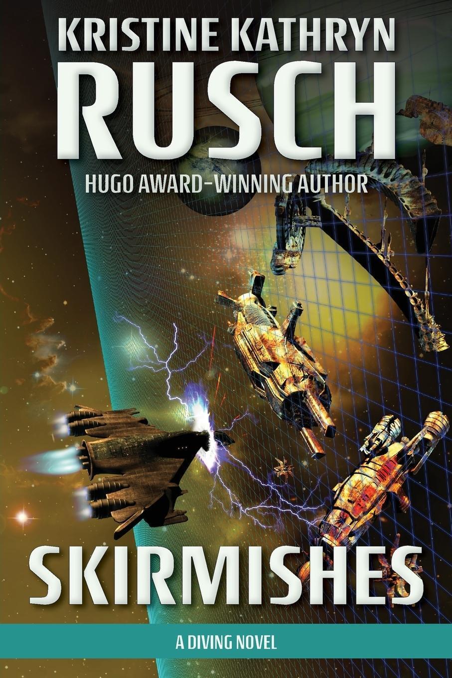 Thumbnail - Kristine Kathryn Rusch | Skirmishes | Taschenbuch | Englisch (2020) |