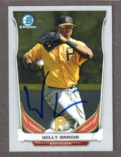 2014 BOWMAN CHROME BCP 9  Willy Garcia  PIRATES  SIGNED AUTOGRAPH AUTO COA