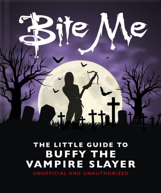 Bite Me: The Little Guide to Buffy the Vampire Slayer. Hippo! 9781035419708** - Image 4
