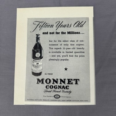 1937 Monnet Cognac 15 Years Old French Brandy Vintage Liquor Print Ad Bar Decor