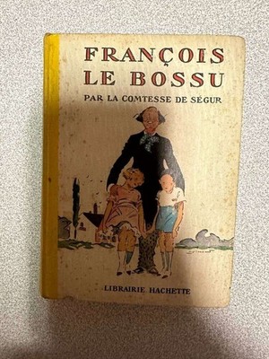 François le Bossu | La Comtesse De Segur | Buchhandlung Beil | Guter Zustand