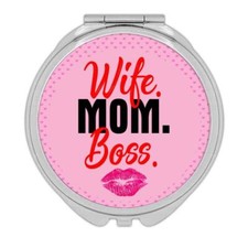 Gift Compact Mirror : Wife Mom Boss Women Mother
