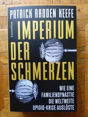 ''IMPERIUM DER SCHMERZEN'' von Patrick Radden Keefe - Taschenbuch - TOP! | Buch