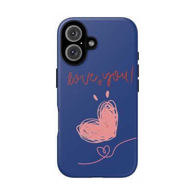 Love You Phone Case, Cute Tough Cases for Her, Valentine's Day Gift, Trendy