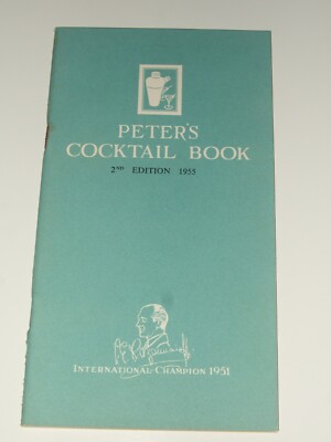 Vintage PETER'S COCKTAIL BOOK. 2nd Ed 1955. Original. Excellent Condition. 