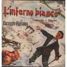Franco Trincale Vinile 7" 45 giri L'inferno Bianco / Coraggio Paesano / NP1572 N