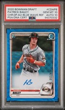 2020 BOWMAN DRAFT CHROME DRAFT PICKS AUTOS PATRICK BAILEY 14/150 PSA 10 AUTO 10