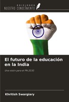 Khritish Swargiary | El Futuro De La EducacióN En La India | Taschenbuch (2024)