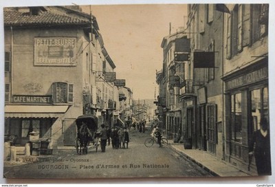 Bourgoin - Place d'Armes and Rue Nationale Café Martinet, Bureau des Voiture Le C