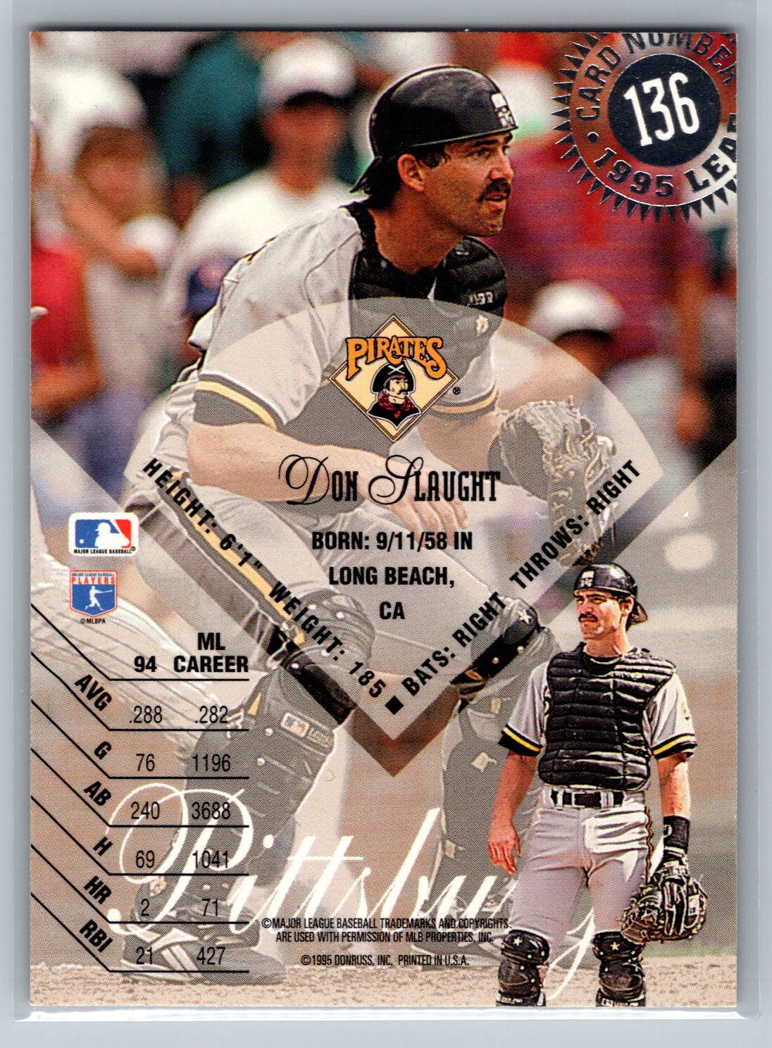 Don Slaught 1995 Leaf BASEBALL #136 Pittsburgh Pirates | eBay