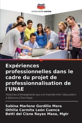Expriences professionnelles dans le cadre du projet de professionnalisation de l