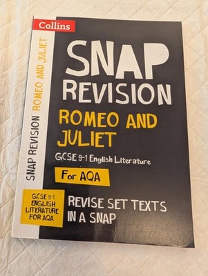Snap Revision Romeo and Juliet: AQA GCSE 9-1 English Literature By Collins (b6)