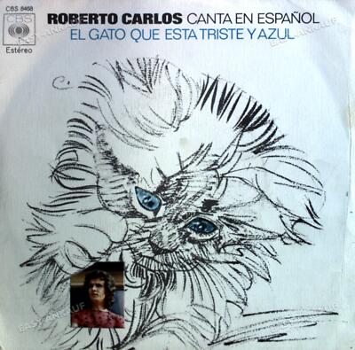 Roberto Carlos - Canta En Español El Gato Que Esta Triste Y Azul 7'' (VG/VG) .