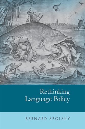 Rethinking Language Policy by Bernard Spolsky (2023, Trade Paperback)