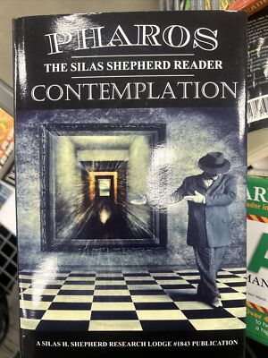 Pharos V : Contemplation by Silas H Shepherd Research Lodge #1843 (2016,...