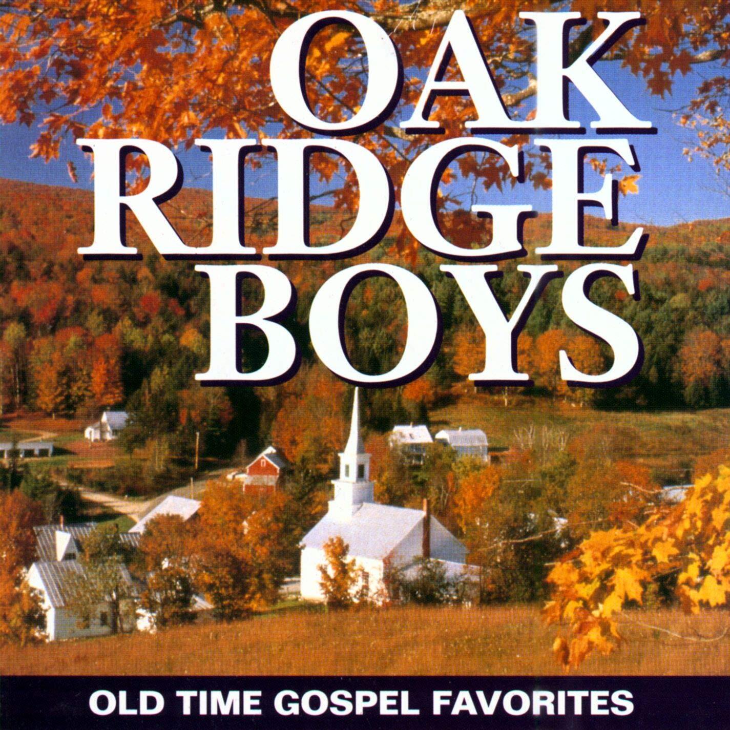The Oak Ridge Boys Old Time Favorites (CD)