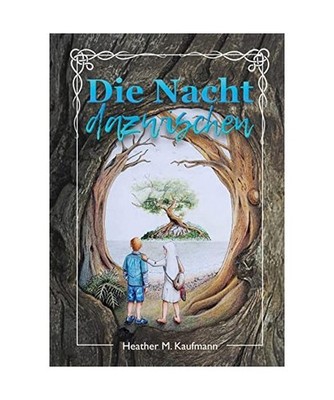 Die Nacht dazwischen, Kaufmann, Heather M.