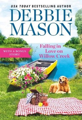 Debbie Mason Falling in Love on Willow Creek (Taschenbuch)