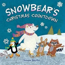 Snowbear's Christmas Countdown Paperback Theresa Smythe