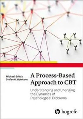 A Process-Based Approach to CBT | Michael Svitak (u. a.) | Englisch | Buch | IV