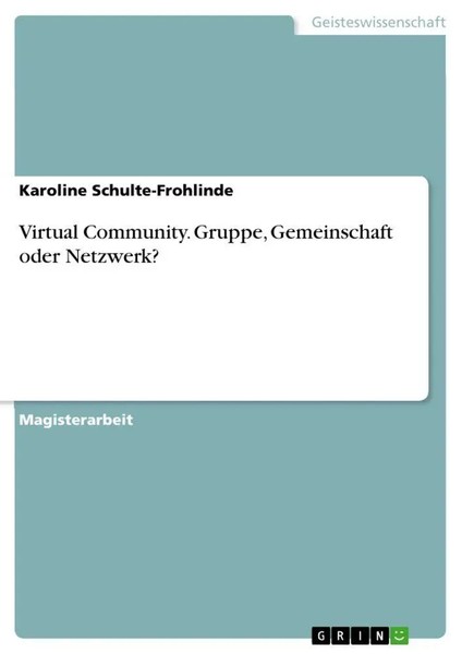 Karoline Schulte-Frohlinde | Virtual Community. Gruppe, Gemeinschaft Oder...-image