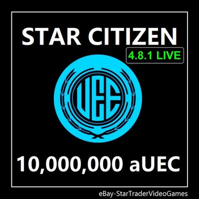 STAR CITIZEN - 10,000,000 aUEC (Alpha UEC) for 4.8.1 LIVE