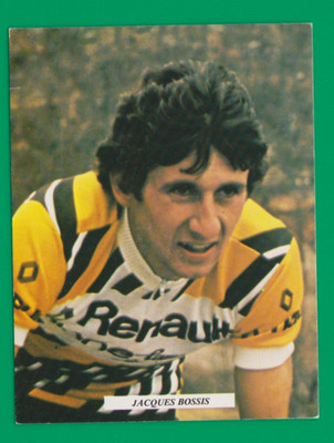 CYCLING cycling card JACQUES BOSSIS team Renault Gypsy 1978