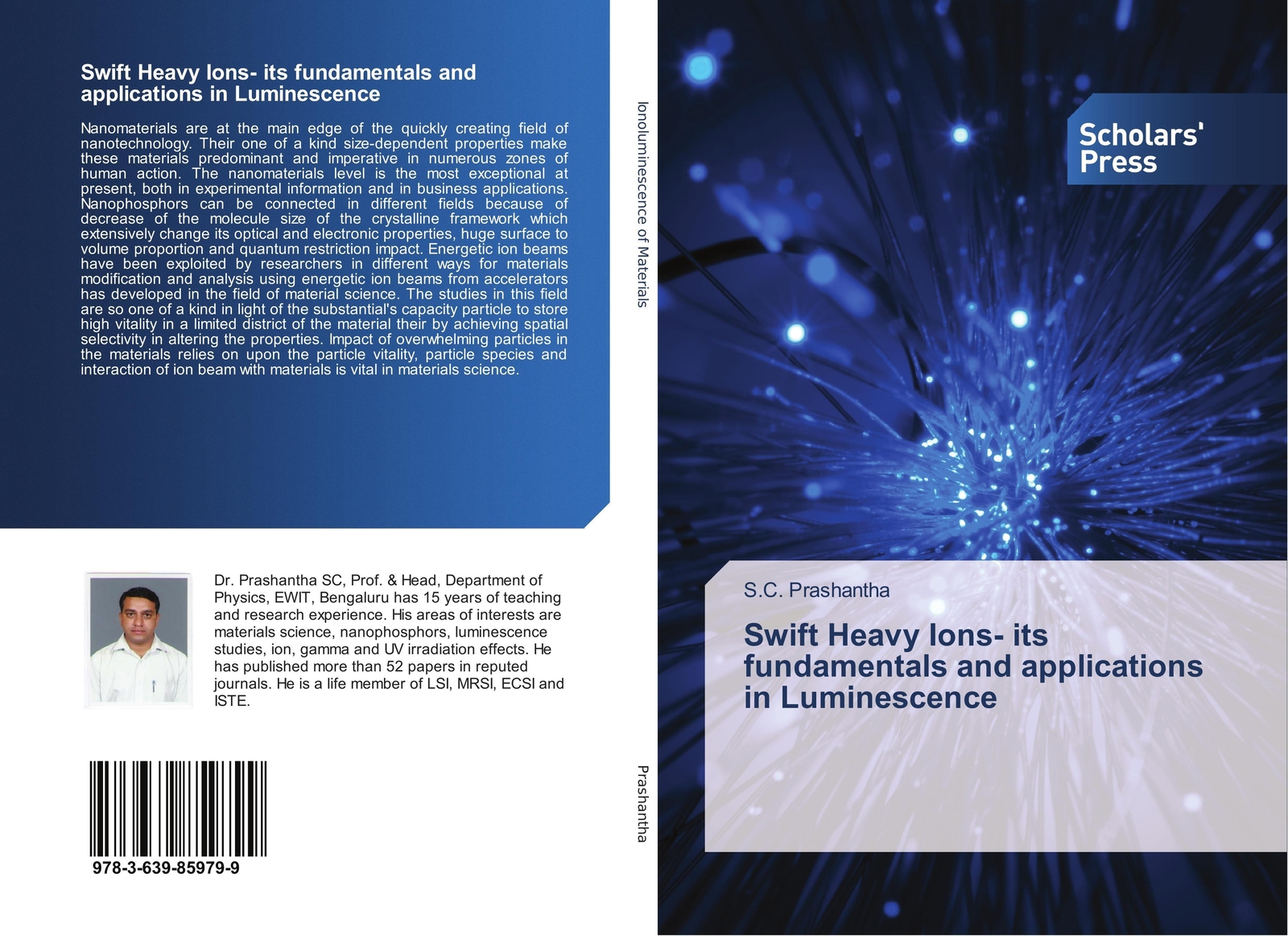 Thumbnail - S. C. Prashantha | Swift Heavy Ions- Its Fundamentals And Applications