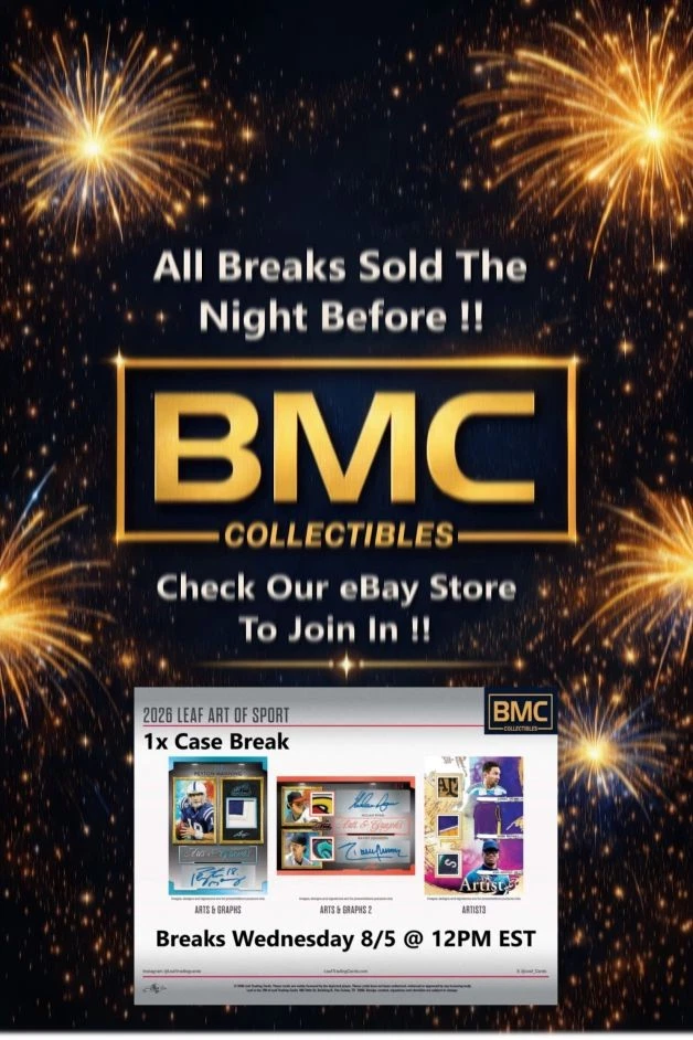 BMC Collectibles Pre-Sold Breaks 8/5