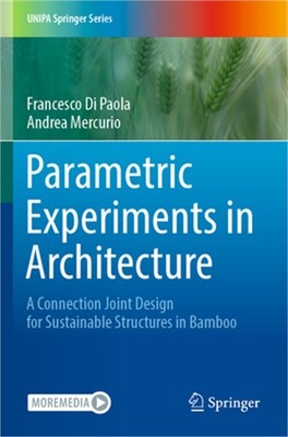 Parametric Experiments in Architecture: A Connection Joint Design for Sustainabl