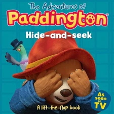 The Adventures of Paddington - Hide-And-Seek: a Lift-the-flap Boo