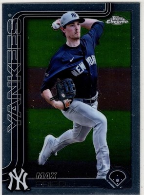 2025 Topps Chrome Baseball Max Fried No. 39 New York Yankees