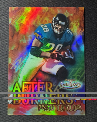 2000 Topps Gold Label After Burners Fred Taylor #A7