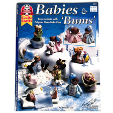 Babies & Bums Instruction Book (Easy-To-Make ...