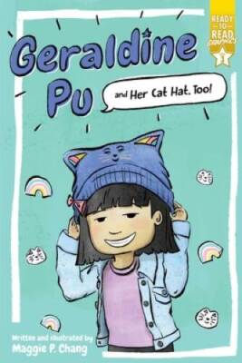 Geraldine Pu and Her Cat Hat, Too: Ready-to-Read Graphics Level 3 - GOOD